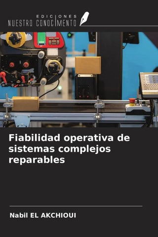 Fiabilidad operativa de sistemas complejos reparables