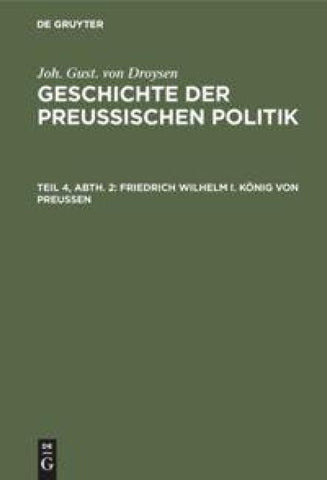 Friedrich Wilhelm I. König von Preußen