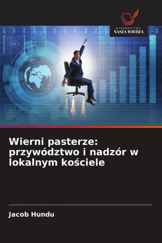 Wierni pasterze: przywództwo i nadzór w lokalnym ko¿ciele