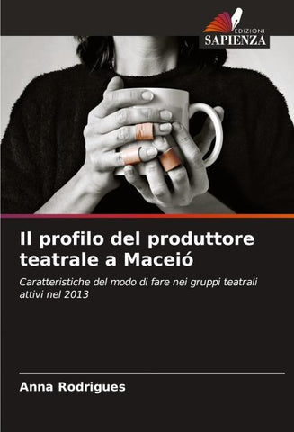 Il profilo del produttore teatrale a Maceió