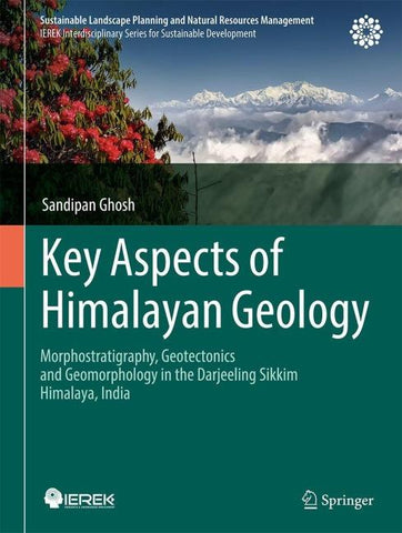 Key Aspects of Himalayan Geology