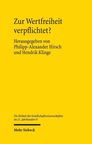 Zur Wertfreiheit verpflichtet?