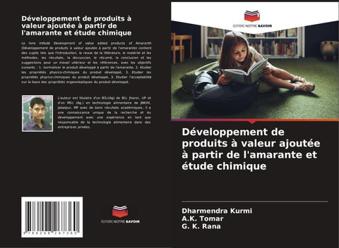 Développement de produits à valeur ajoutée à partir de l'amarante et étude chimique