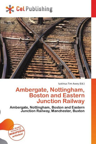 Ambergate, Nottingham, Boston and Eastern Junction Railway