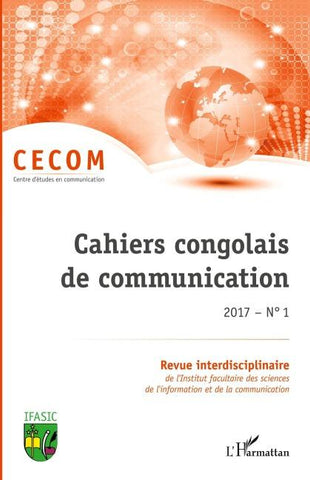 Cahiers congolais de communication 2017 N° 1