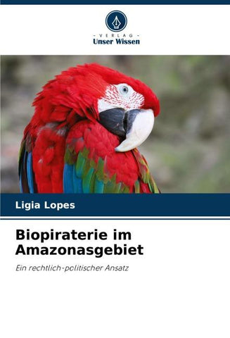Biopiraterie im Amazonasgebiet