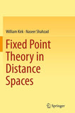 Fixed Point Theory in Distance Spaces