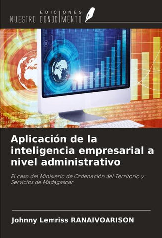 Aplicación de la inteligencia empresarial a nivel administrativo