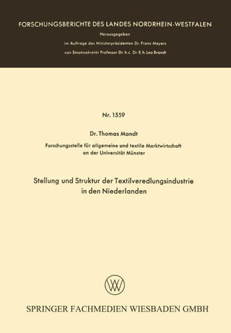 Stellung und Struktur der Textilveredlungsindustrie in den Niederlanden