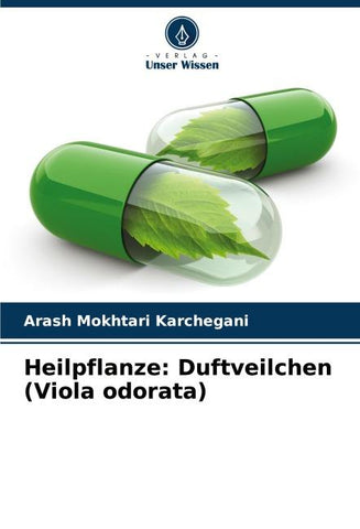 Heilpflanze: Duftveilchen (Viola odorata)