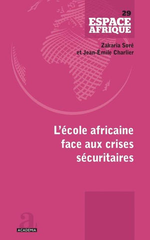 L'école africaine face aux crises sécuritaires