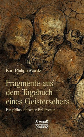 Fragmente aus dem Tagebuch eines Geistersehers