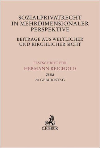 Sozialprivatrecht in mehrdimensionaler Perspektive - Beiträge aus weltlicher und kirchlicher Sicht