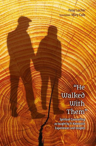 "He Walked With Them"