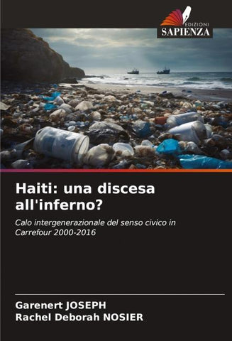 Haiti: una discesa all'inferno?