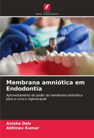 Membrana amniótica em Endodontia