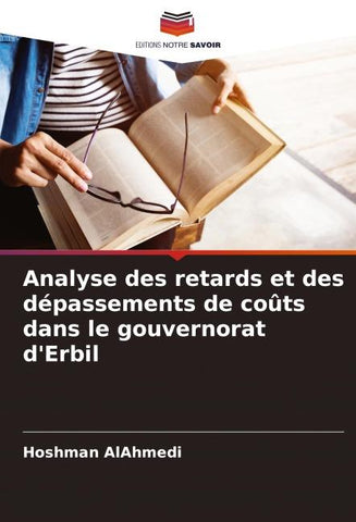 Analyse des retards et des dépassements de coûts dans le gouvernorat d'Erbil