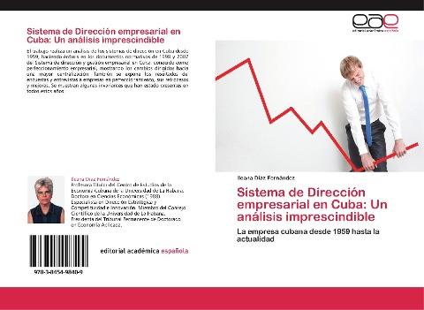 Sistema de Dirección empresarial en Cuba: Un análisis imprescindible