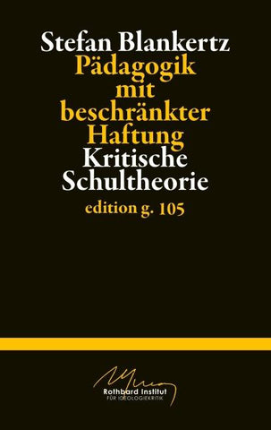 Pädagogik mit beschränkter Haftung