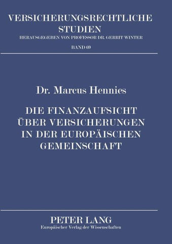 Die Finanzaufsicht über Versicherungen in der Europäischen Gemeinschaft