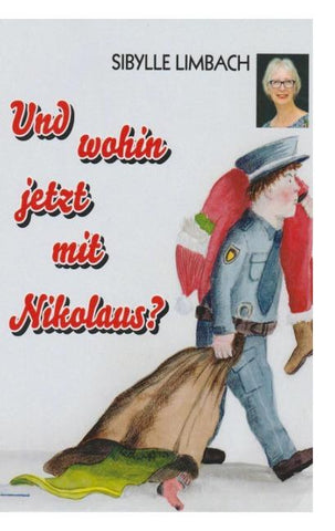 Und wohin jetzt mit Nikolaus?