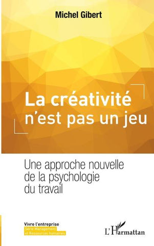 La créativité n'est pas un jeu