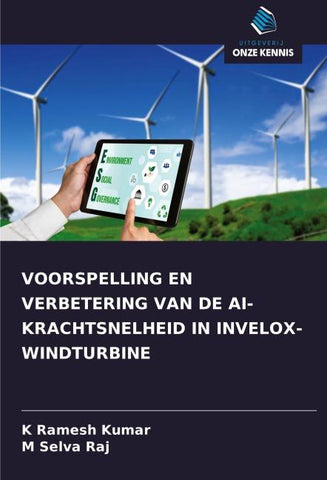 VOORSPELLING EN VERBETERING VAN DE AI-KRACHTSNELHEID IN INVELOX-WINDTURBINE