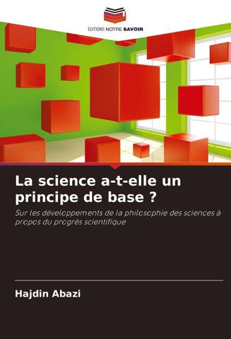 La science a-t-elle un principe de base ?