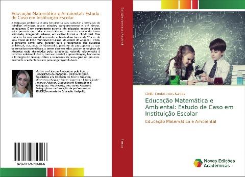Educação Matemática e Ambiental: Estudo de Caso em Instituição Escolar