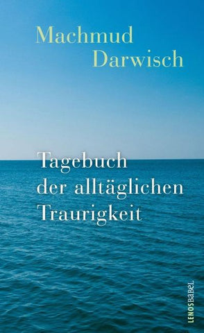 Tagebuch der alltäglichen Traurigkeit