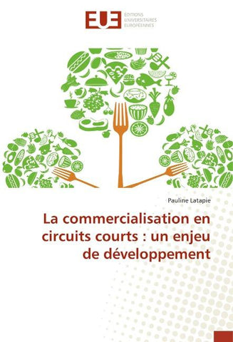 La commercialisation en circuits courts : un enjeu de développement