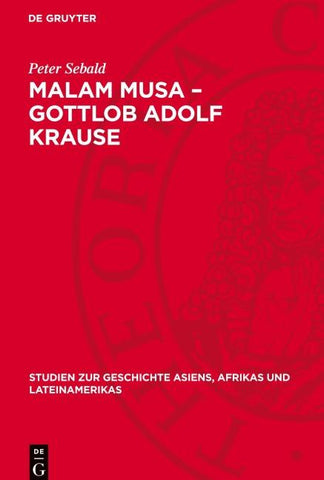 Malam Musa – Gottlob Adolf Krause