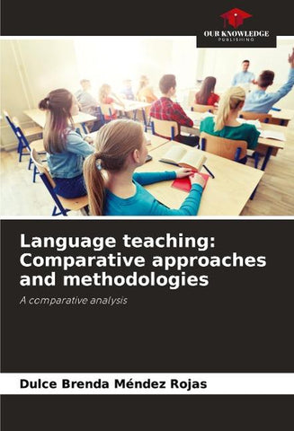 Language teaching: Comparative approaches and methodologies
