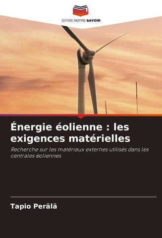 Énergie éolienne : les exigences matérielles