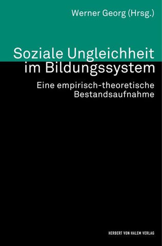 Soziale Ungleichheit im Bildungssystem