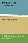 The Wolf Hunters