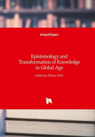 Epistemology and Transformation of Knowledge in Global Age