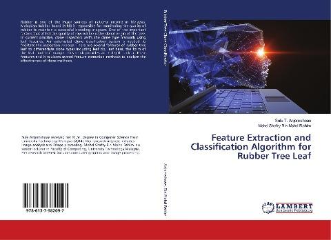 Feature Extraction and Classification Algorithm for Rubber Tree Leaf