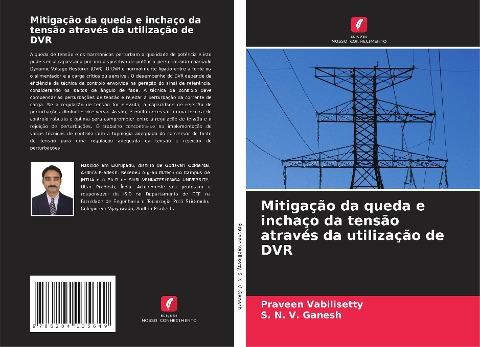 Mitigação da queda e inchaço da tensão através da utilização de DVR