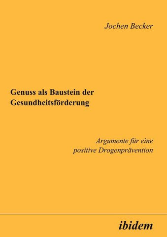 Genuss als Baustein der Gesundheitsförderung