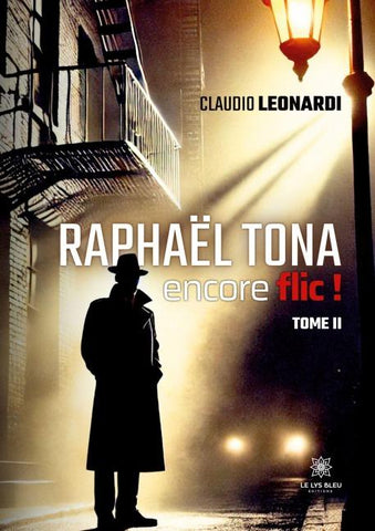 Raphaël Tona encore flic !