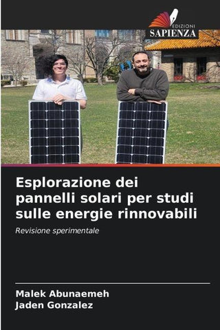 Esplorazione dei pannelli solari per studi sulle energie rinnovabili