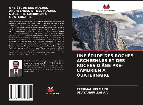 UNE ÉTUDE DES ROCHES ARCHÉENNES ET DES ROCHES D'ÂGE PRÉ-CAMBRIEN À QUATERNAIRE