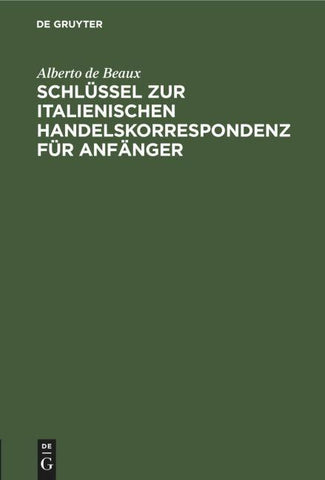 Schlüssel zur italienischen Handelskorrespondenz für Anfänger