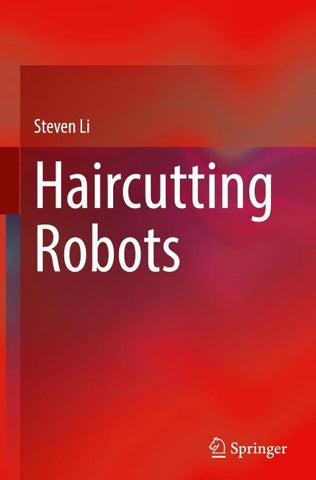 Haircutting Robots