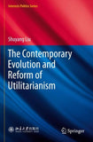 The Contemporary Evolution and Reform of Utilitarianism