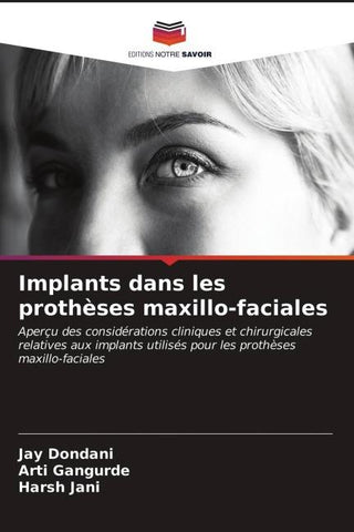Implants dans les prothèses maxillo-faciales
