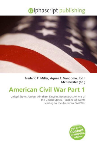 American Civil War Part 1