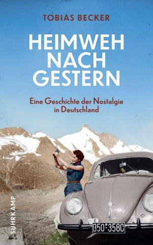 Heimweh nach gestern