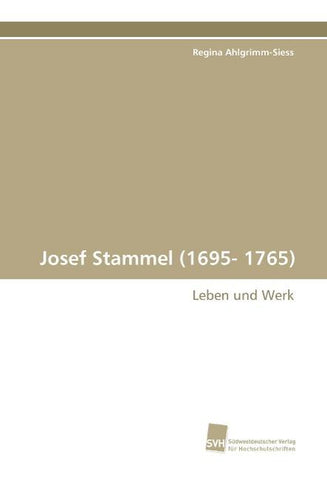 Josef Stammel (1695- 1765)
